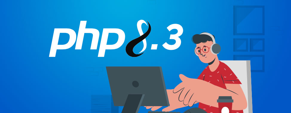 PHP 8.2 et 8.3 sont maintenant disponibles