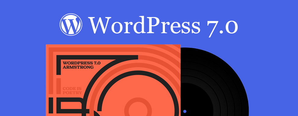 WordPress 7.0 Armstrong is here, and it changes what WordPress is